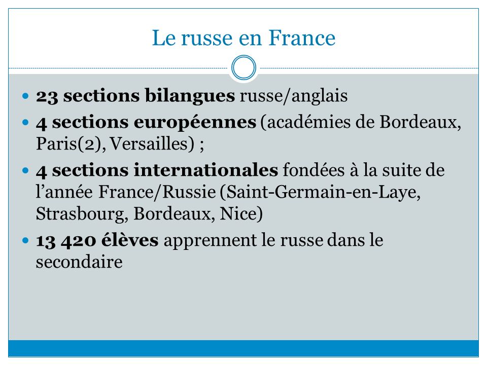 Le russe en France 23 sections bilangues russe/anglais