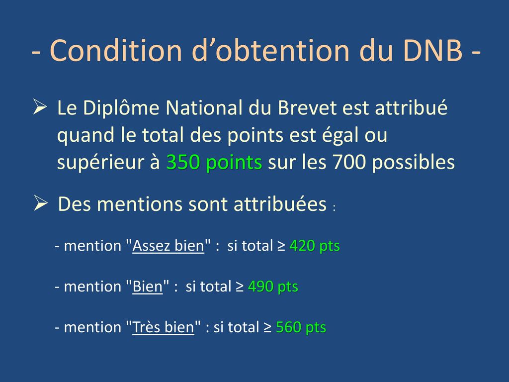 - Condition d’obtention du DNB -