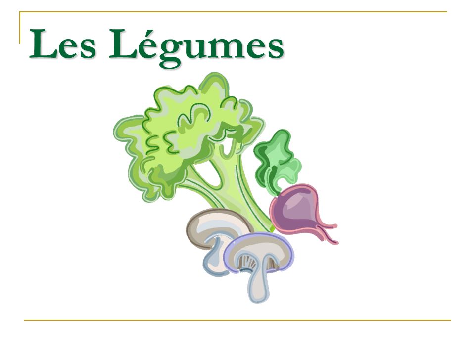 Les Légumes