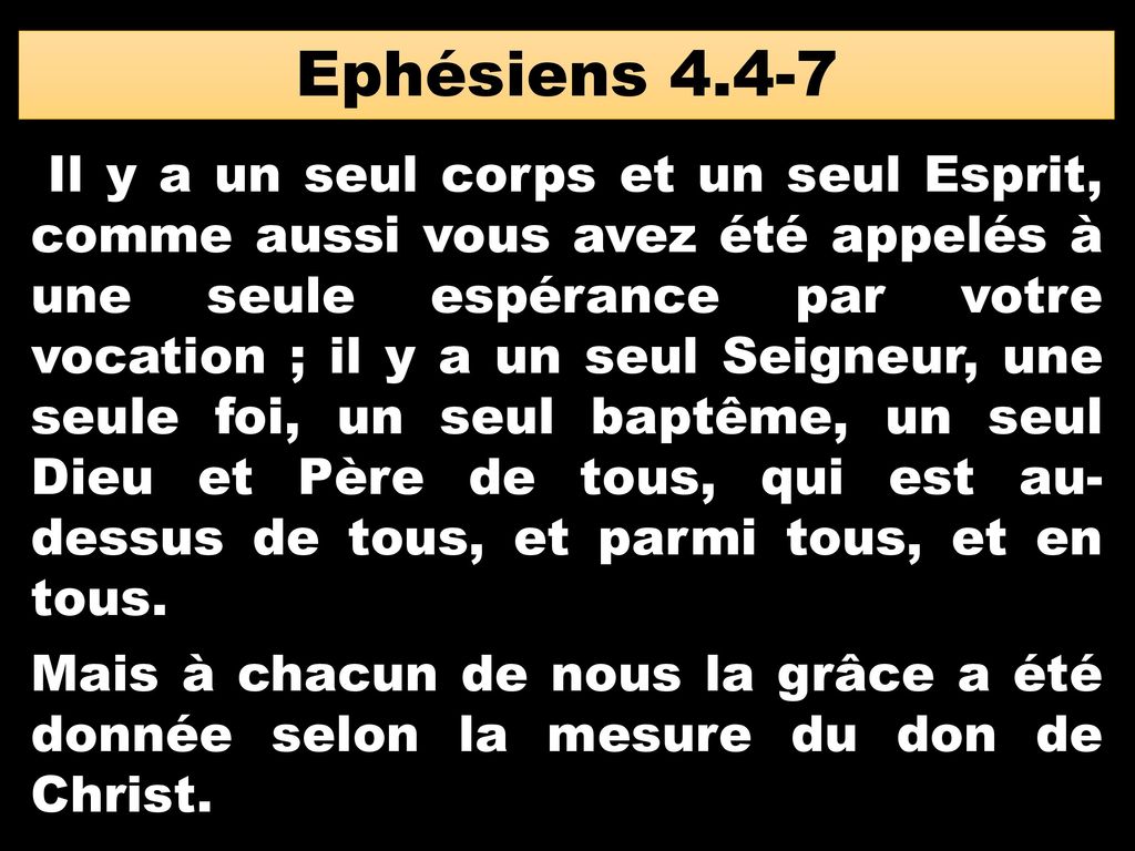 Ephésiens 4.4-7