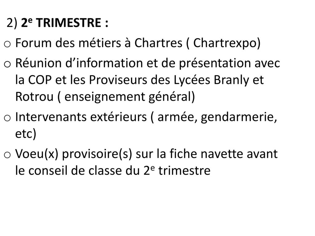 2) 2e TRIMESTRE : Forum des métiers à Chartres ( Chartrexpo)