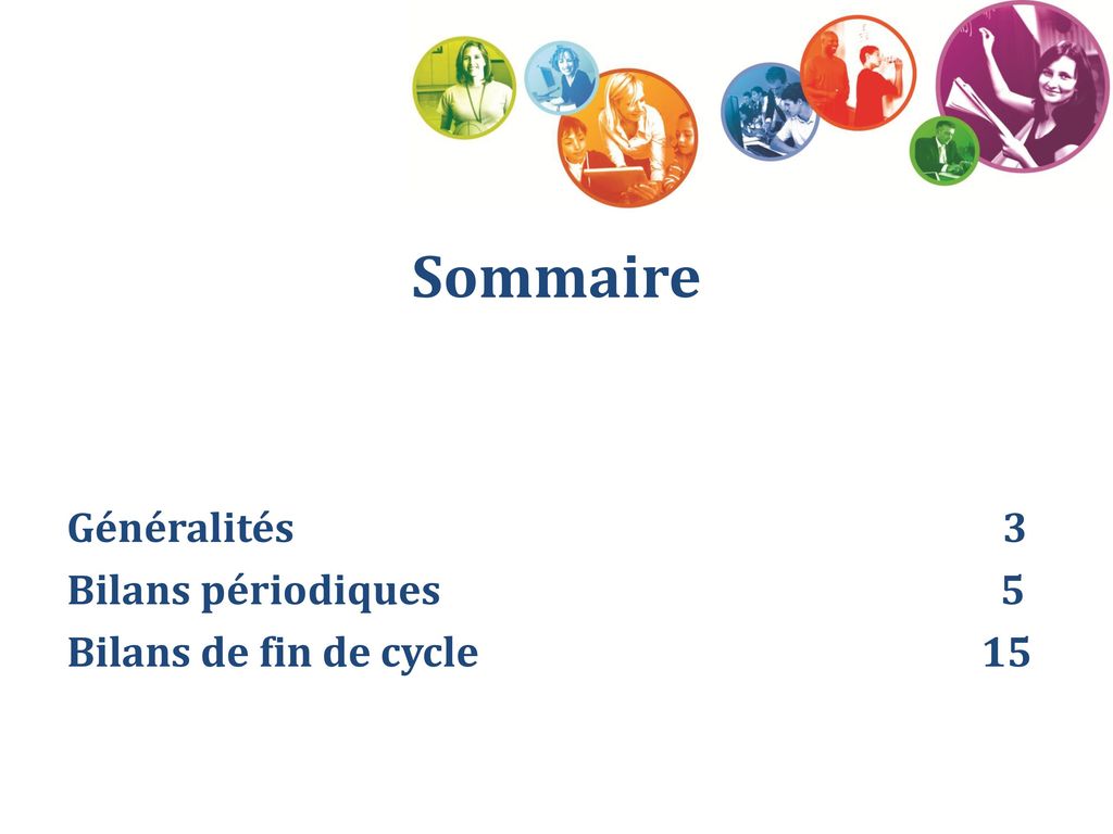 Sommaire Généralités 3.