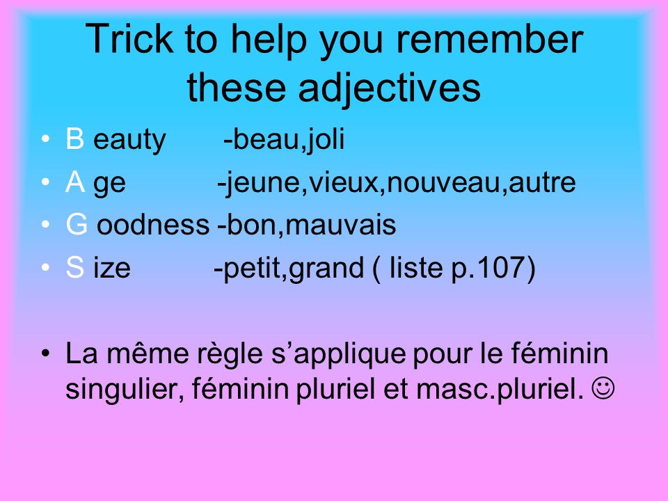 Trick to help you remember these adjectives