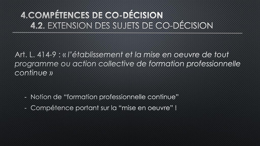 4.Compétences de co-décision 4.2. Extension des sujets de co-décision