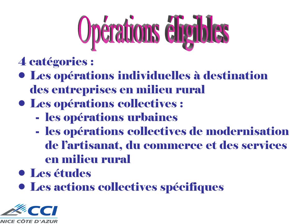 Opérations éligibles 4 catégories :