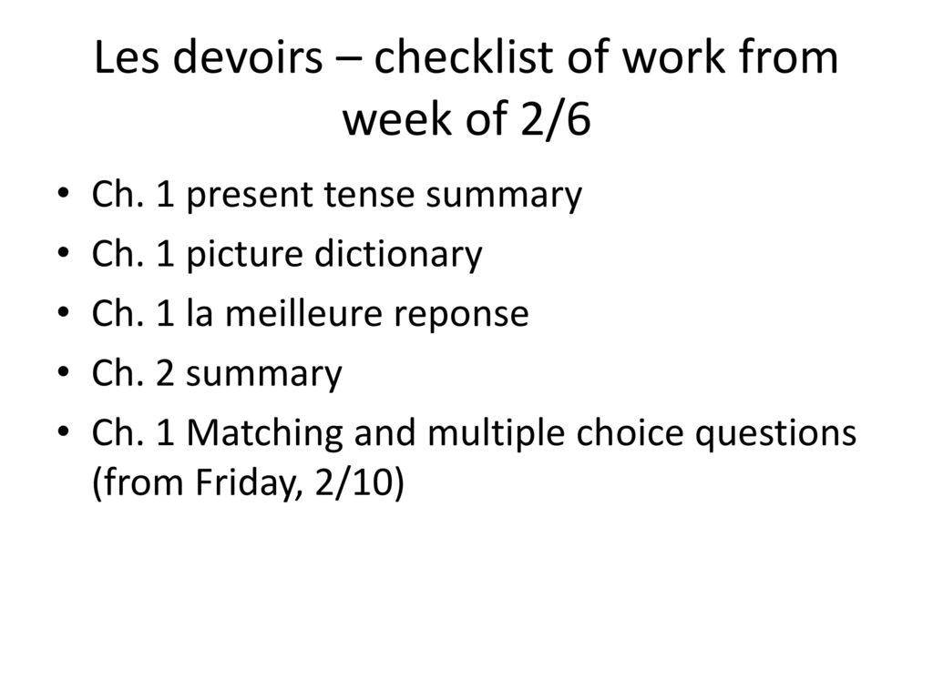 Les devoirs – checklist of work from week of 2/6
