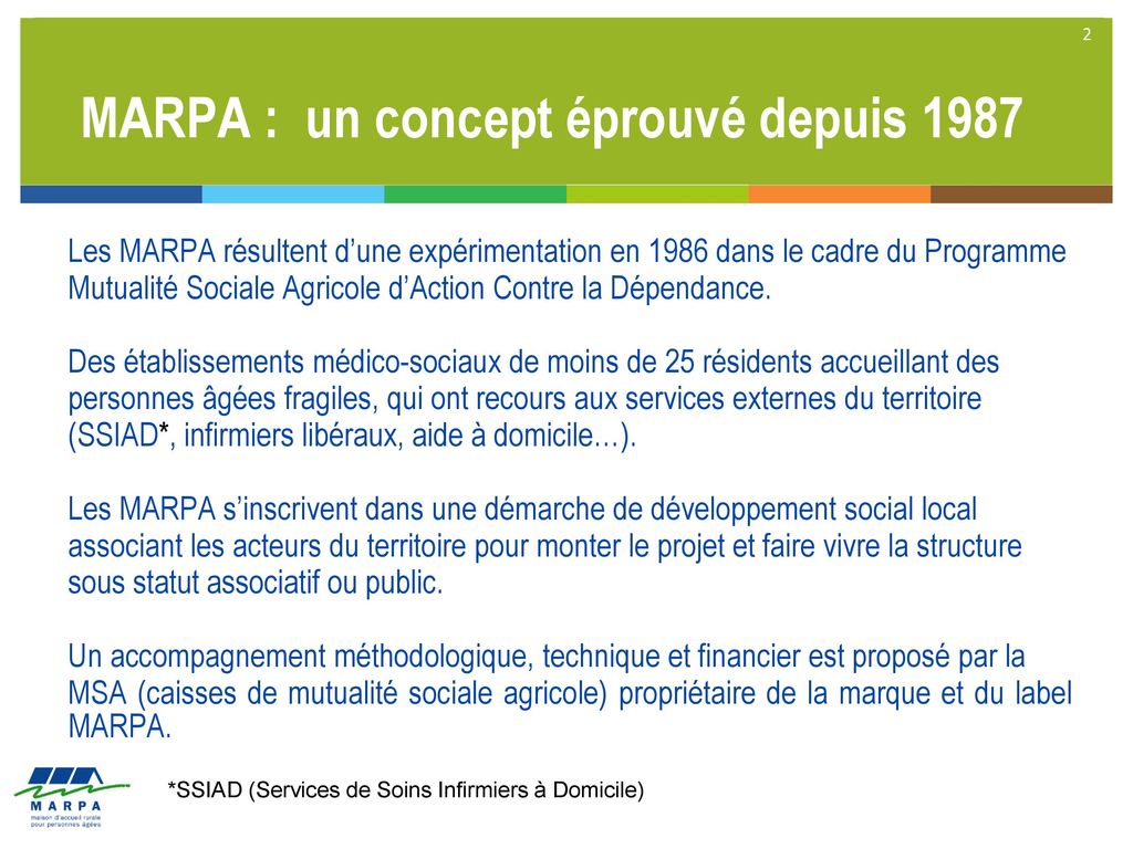 MARPA : un concept éprouvé depuis 1987