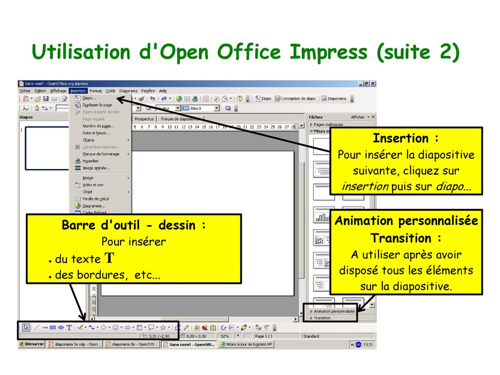 Utilisation d Open Office Impress (suite 2) Animation personnalisée