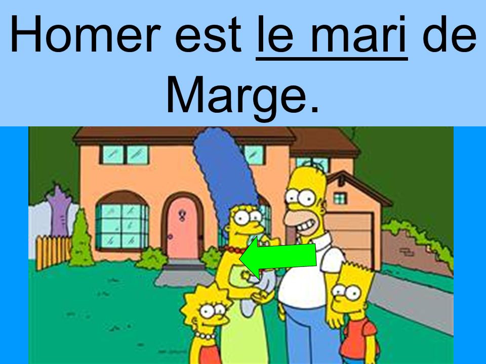 Homer est le mari de Marge.