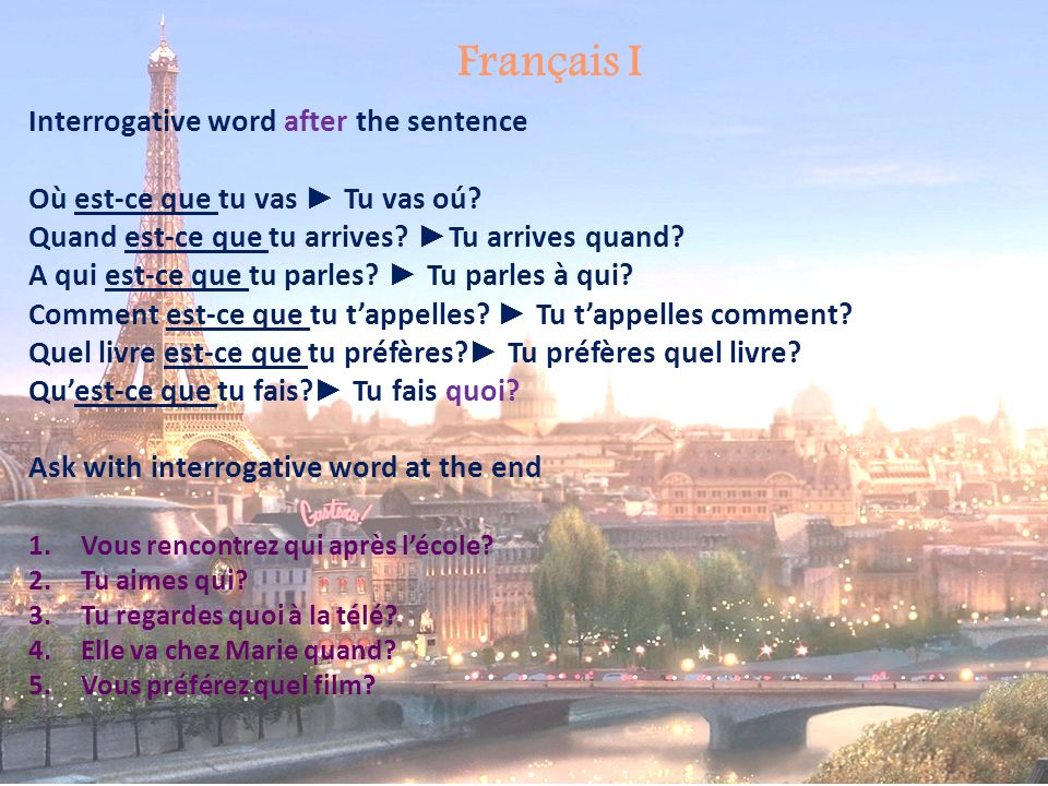 Français I Interrogative word after the sentence