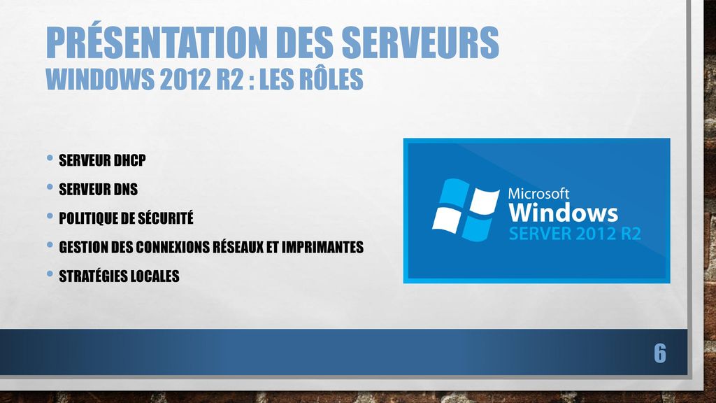 Présentation des serveurs Windows 2012 R2 : les rôles