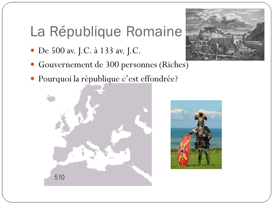 La République Romaine De 500 av. J.C. à 133 av. J.C.