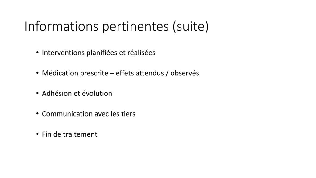 Informations pertinentes (suite)