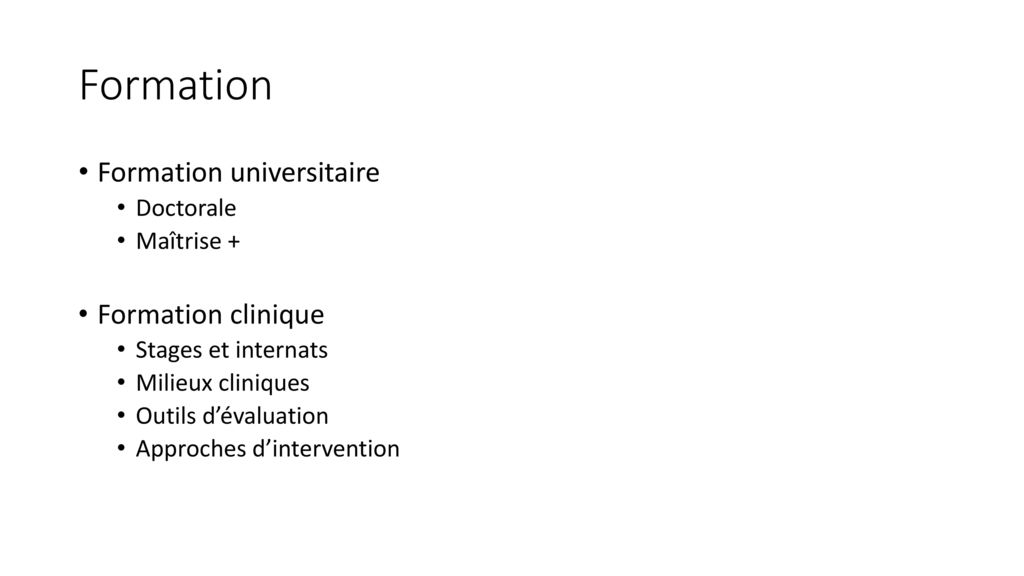Formation Formation universitaire Formation clinique Doctorale
