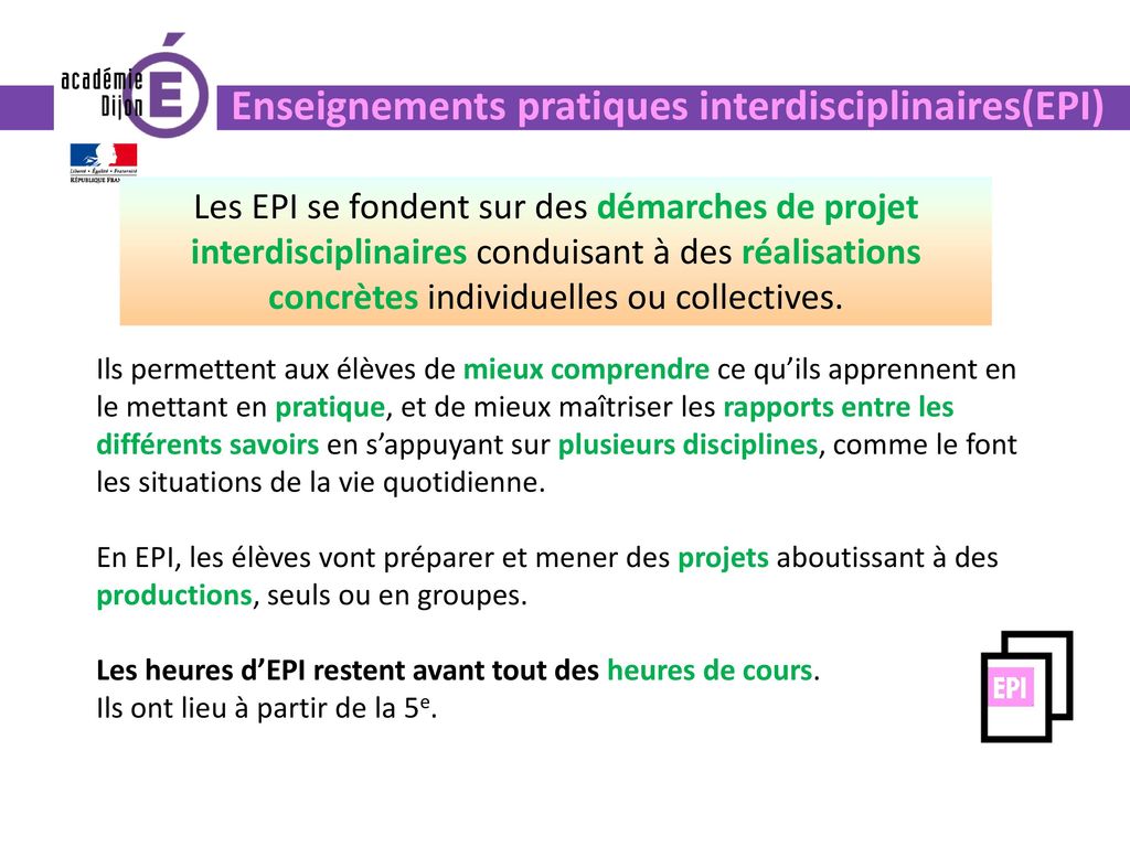 Les enseignements complémentaires Enseignements pratiques interdisciplinaires(EPI)