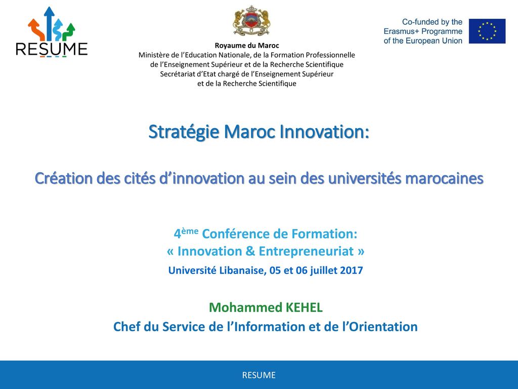 Royaume du Maroc Ministère de l’Education Nationale, de la Formation Professionnelle. de l’Enseignement Supérieur et de la Recherche Scientifique.