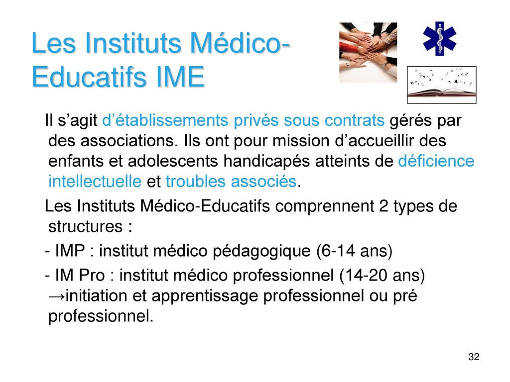 Les Instituts Médico-Educatifs IME