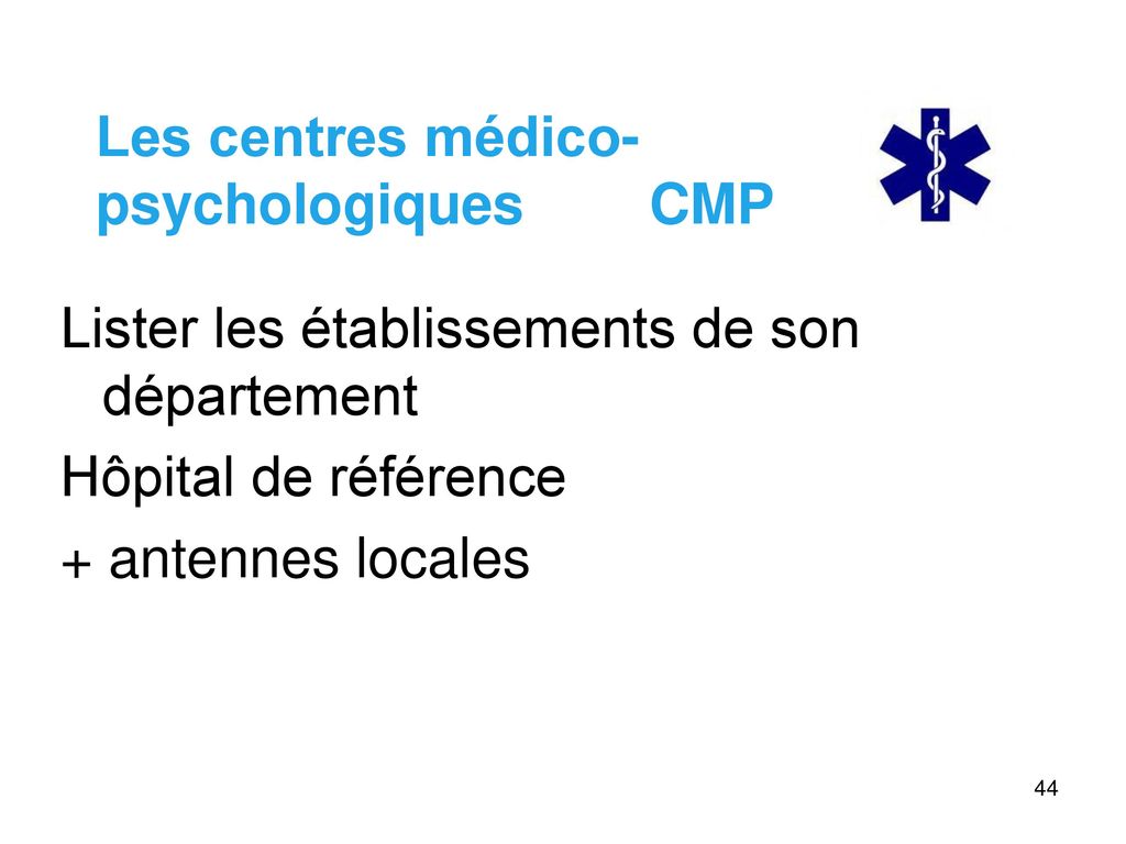 Les centres médico-psychologiques CMP