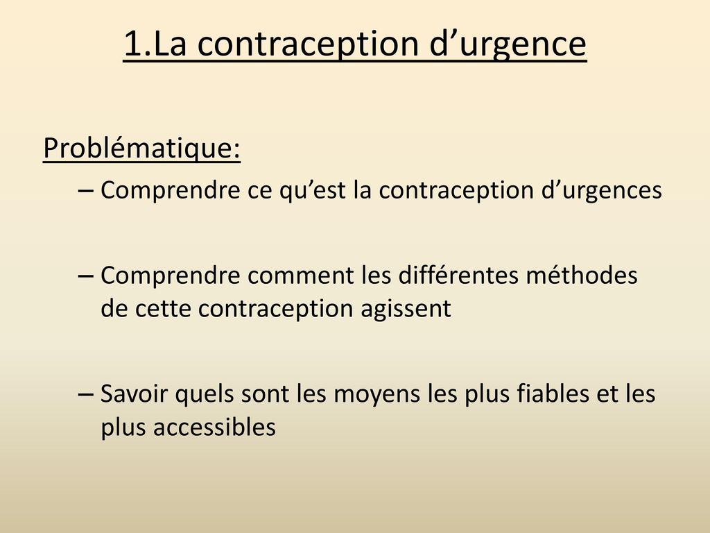 1.La contraception d’urgence