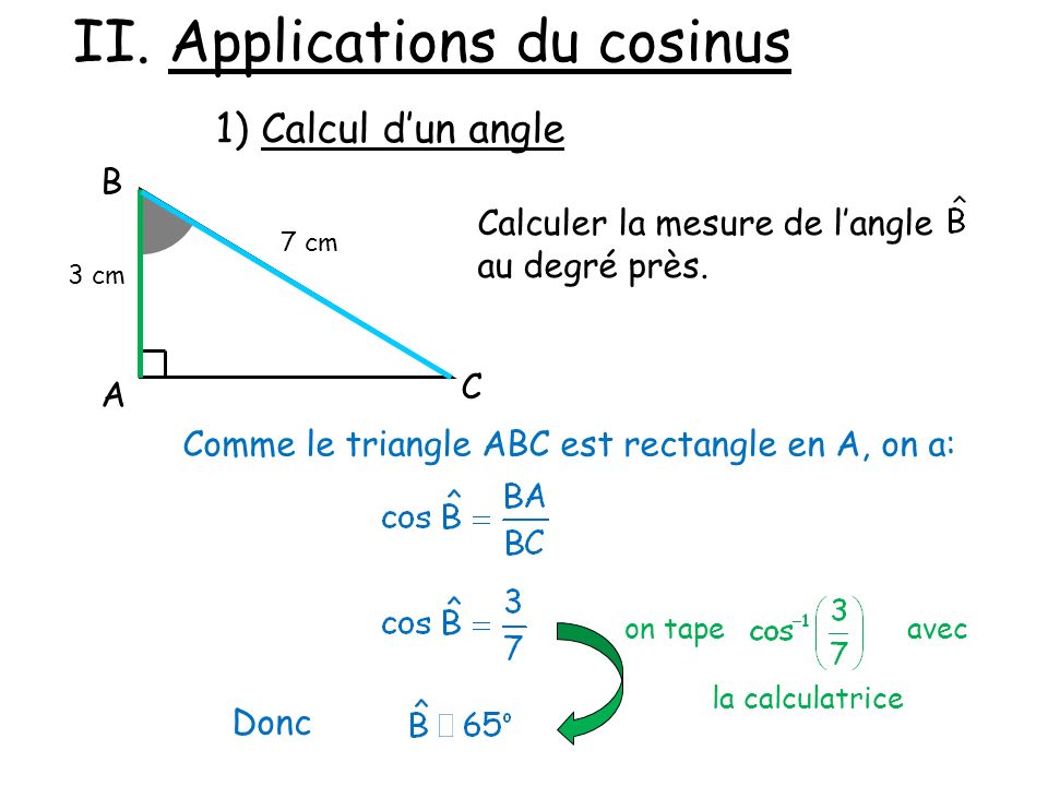 II. Applications du cosinus
