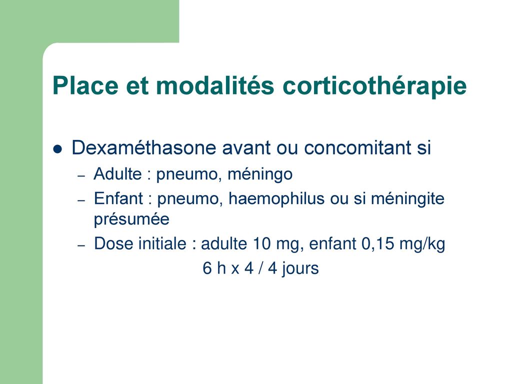 Place et modalités corticothérapie