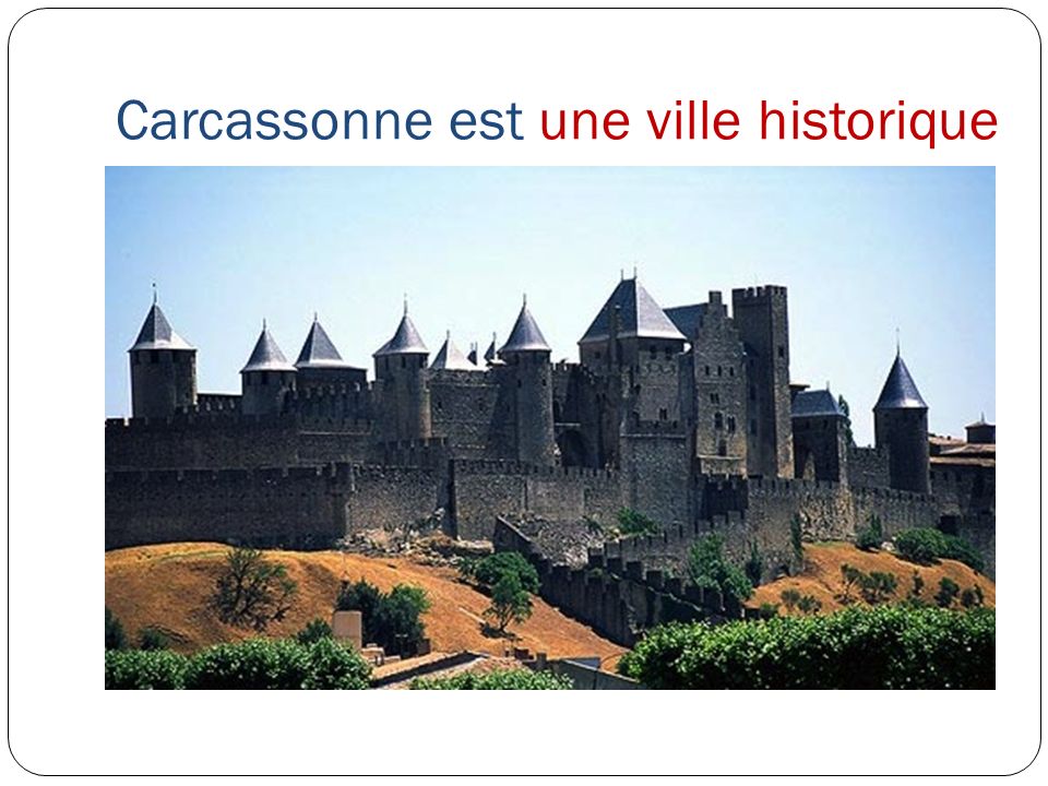 Carcassonne est une ville historique