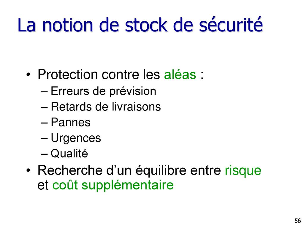 La notion de stock de sécurité
