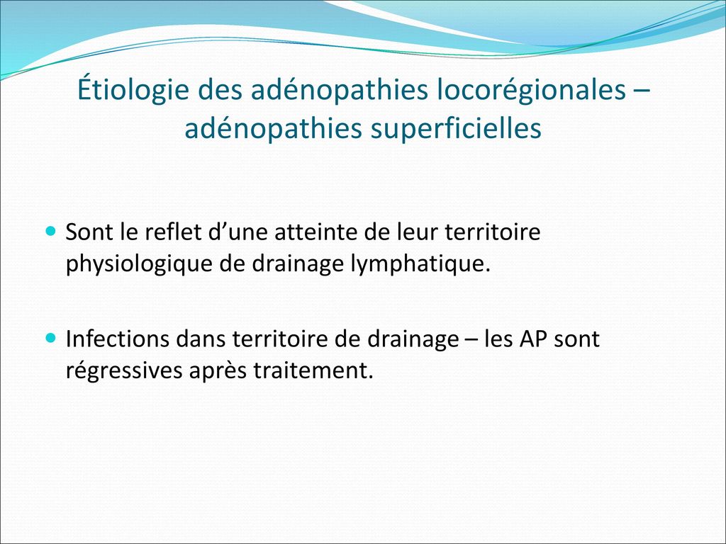 Étiologie des adénopathies locorégionales – adénopathies superficielles