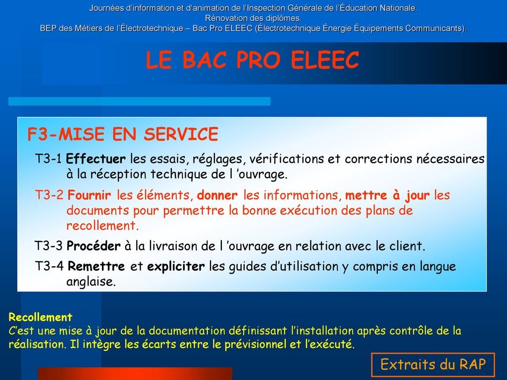 LE BAC PRO ELEEC F3-MISE EN SERVICE Extraits du RAP