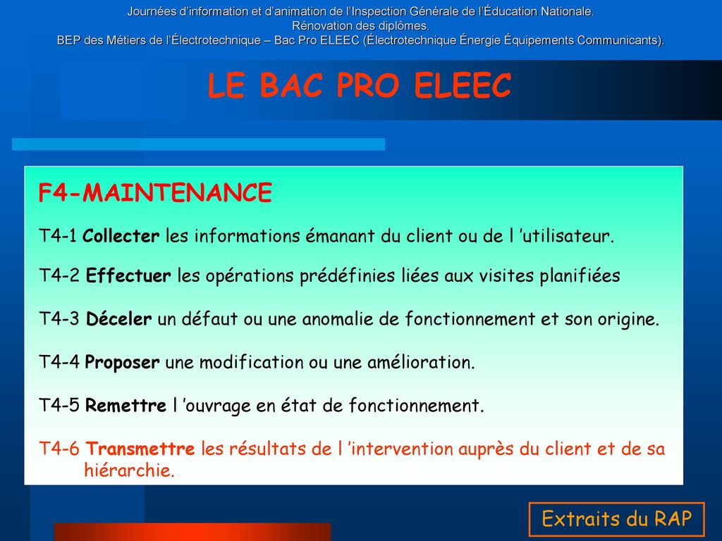 LE BAC PRO ELEEC F4-MAINTENANCE Extraits du RAP