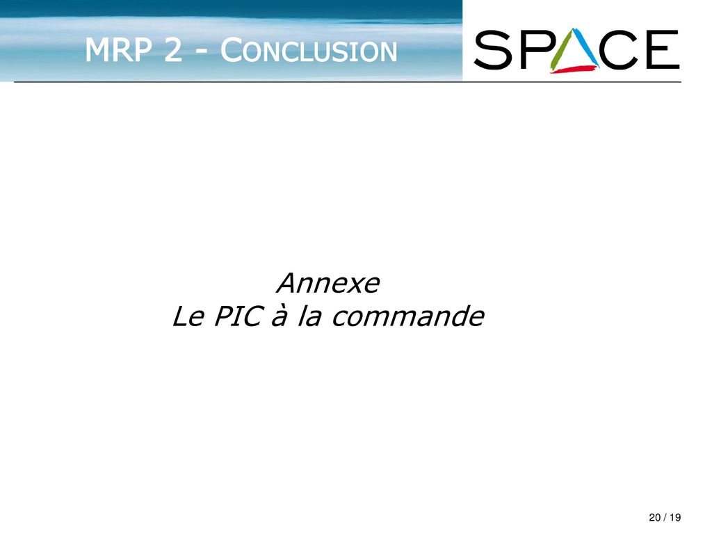 MRP 2 - Conclusion Annexe Le PIC à la commande