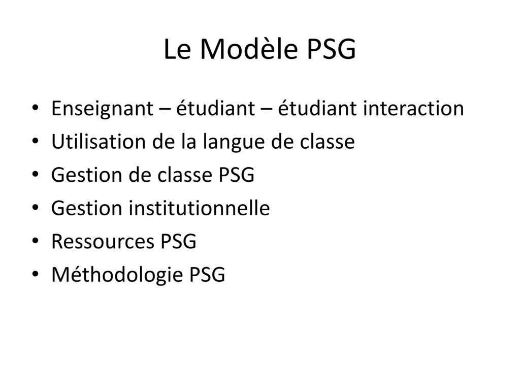 Le Modèle PSG Enseignant – étudiant – étudiant interaction