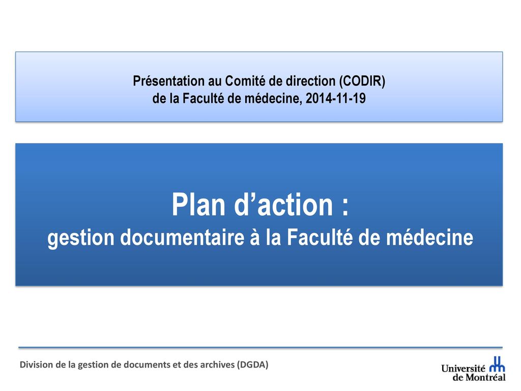 Plan d’action : gestion documentaire à la Faculté de médecine