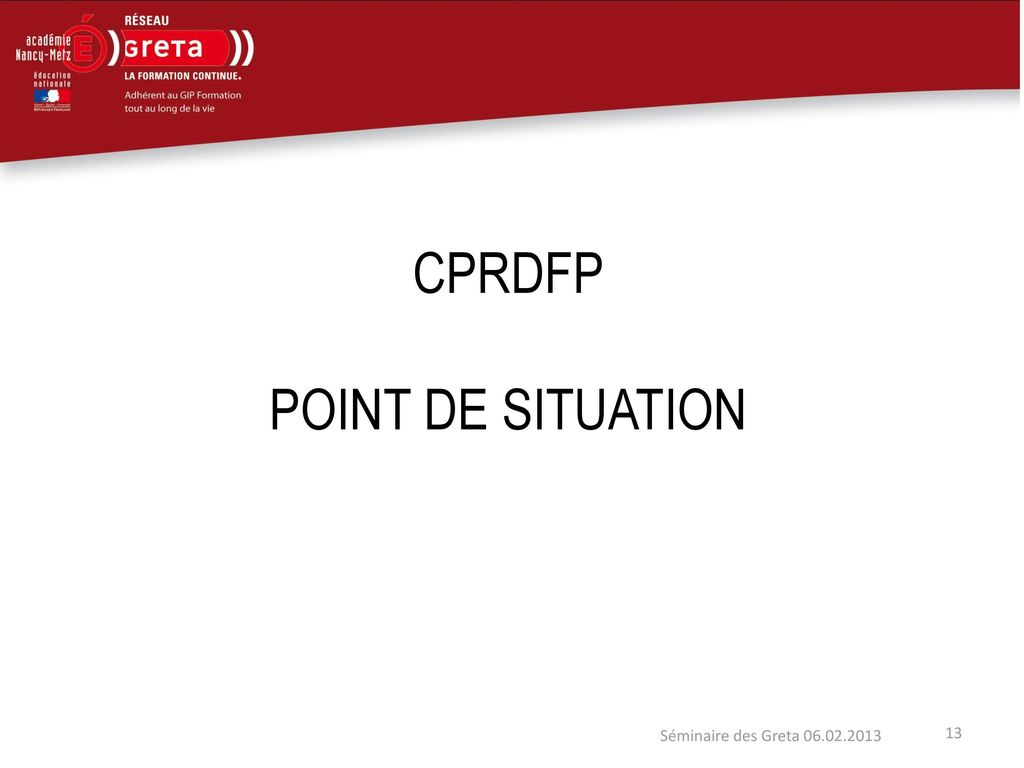 CPRDFP POINT DE SITUATION