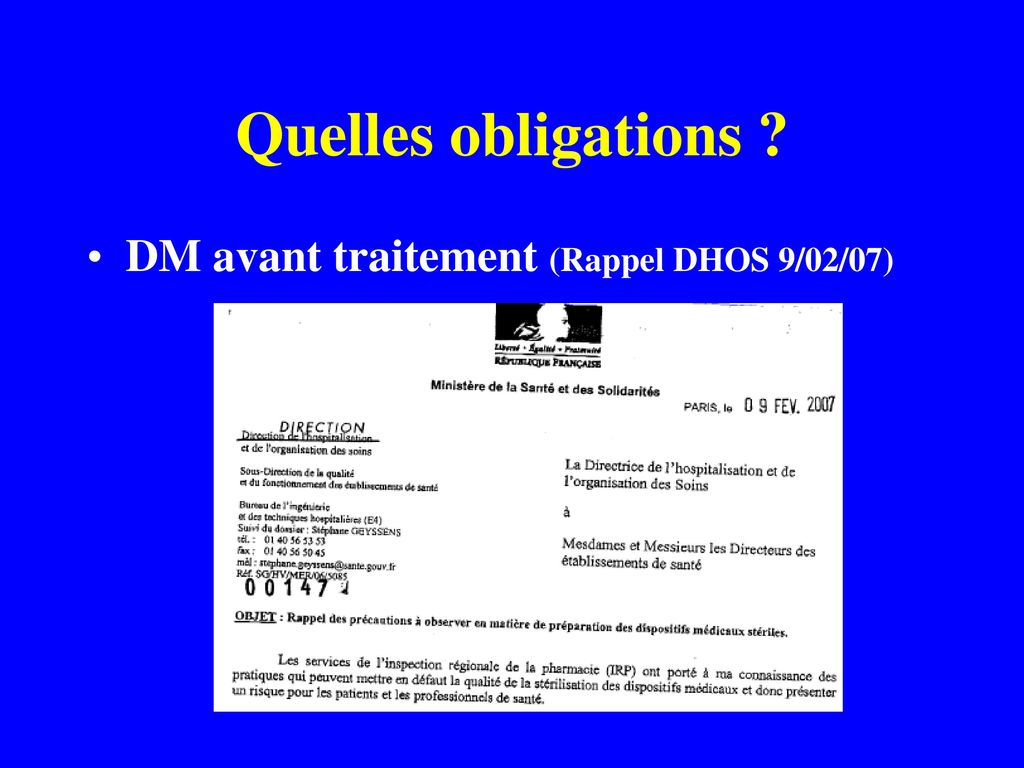 Quelles obligations DM avant traitement (Rappel DHOS 9/02/07)
