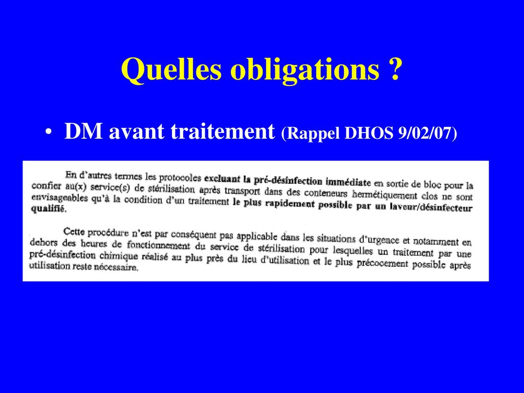 Quelles obligations DM avant traitement (Rappel DHOS 9/02/07)