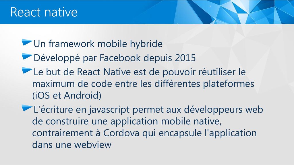 React native Un framework mobile hybride