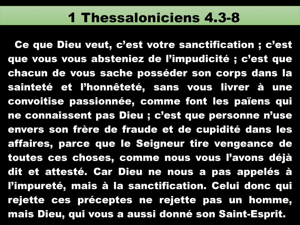 1 Thessaloniciens 4.3-8
