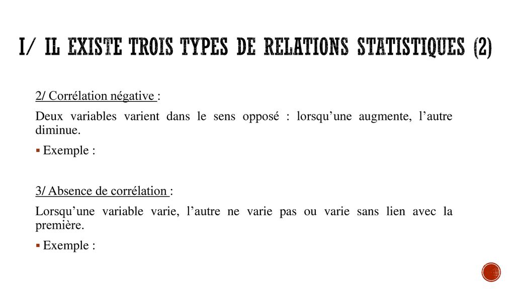 I/ Il existe trois types de relations statistiques (2)