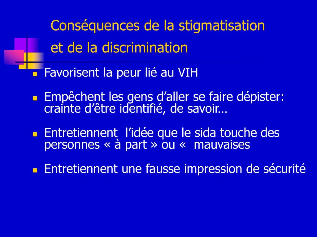 Conséquences de la stigmatisation et de la discrimination