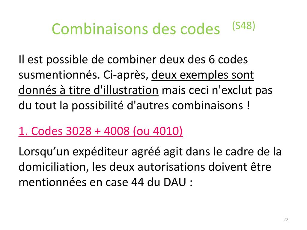 Combinaisons des codes (S48)
