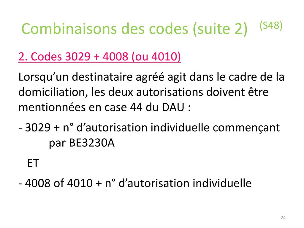 Combinaisons des codes (suite 2) (S48)