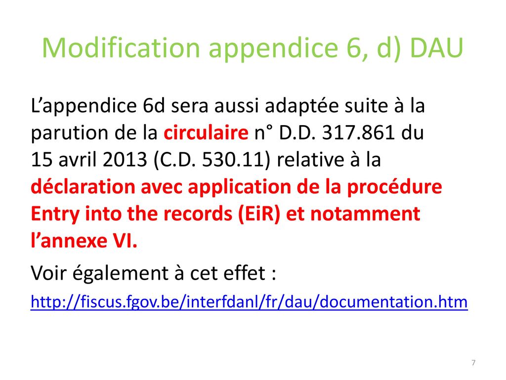 Modification appendice 6, d) DAU