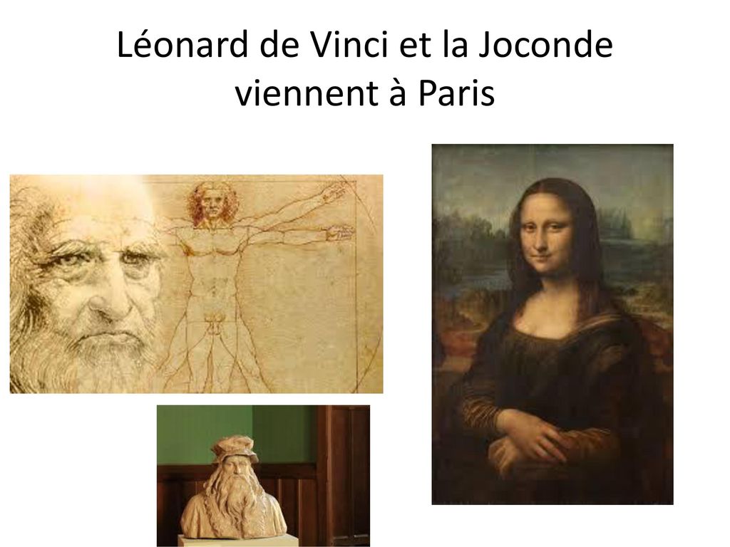 Léonard de Vinci et la Joconde viennent à Paris