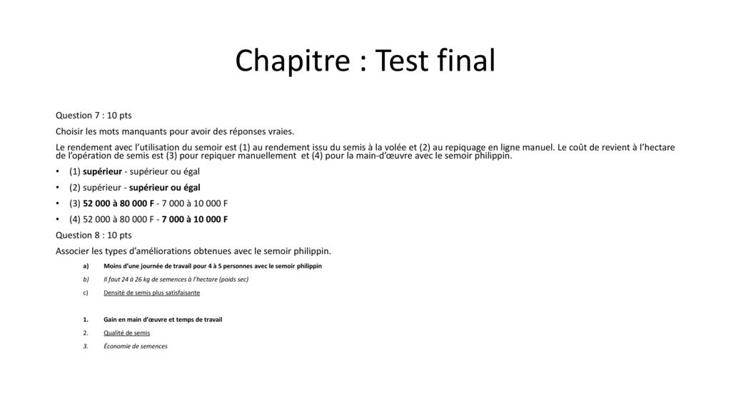 Chapitre : Test final Question 7 : 10 pts
