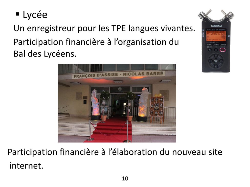 Lycée Un enregistreur pour les TPE langues vivantes.