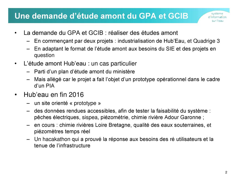 Une demande d’étude amont du GPA et GCIB