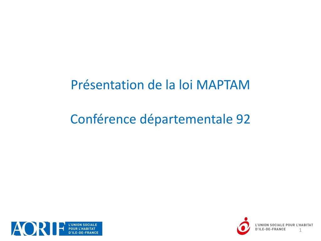 Présentation de la loi MAPTAM Conférence départementale 92
