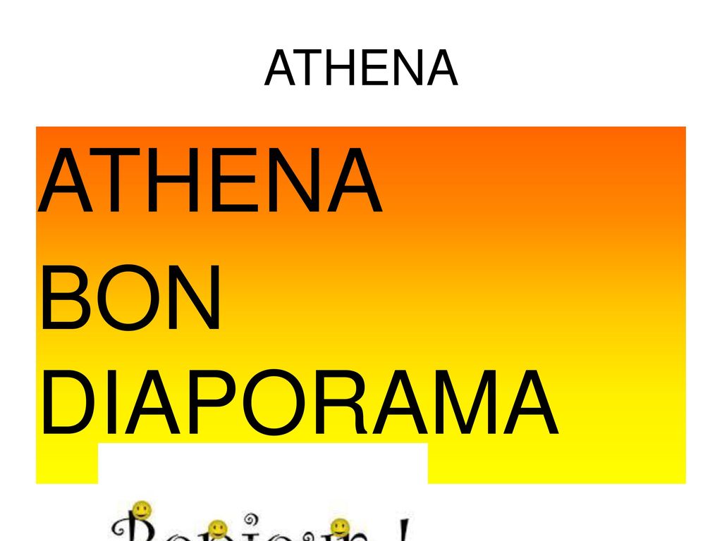 ATHENA ATHENA BON DIAPORAMA