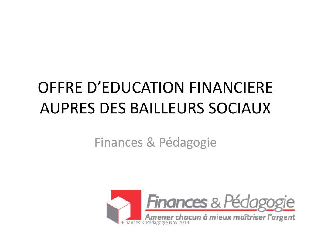 OFFRE D’EDUCATION FINANCIERE AUPRES DES BAILLEURS SOCIAUX